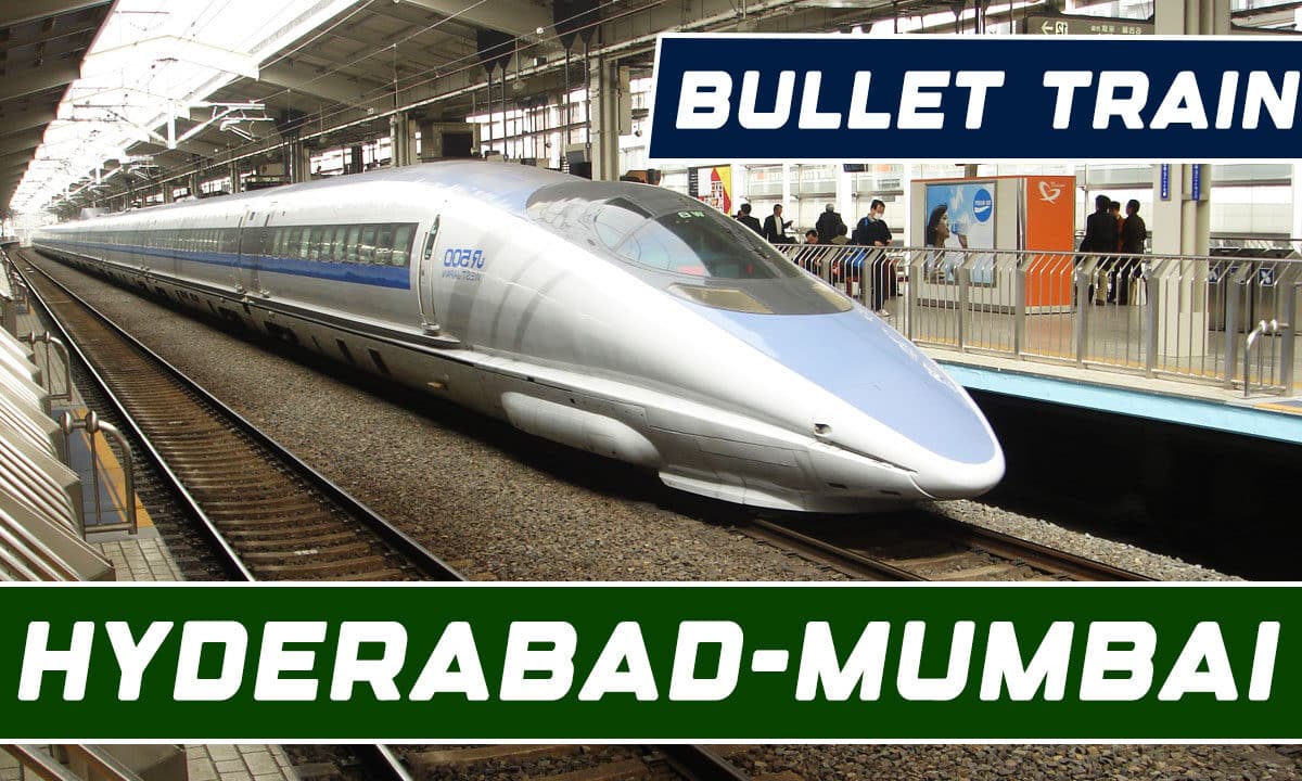 Mumbai–Hyderabad Bullet Train to Cut Travel Time to Just 3 Hours
