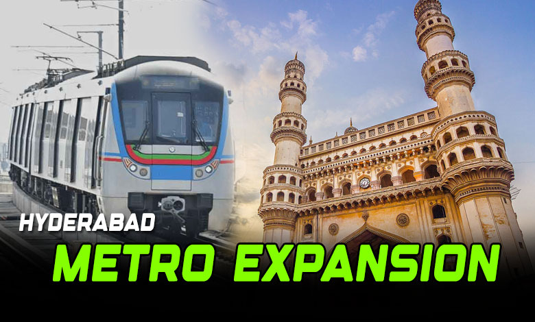 Hyderabad Metro Expansion: ₹212 Crore Compensation Paid for Old City Land Acquisition