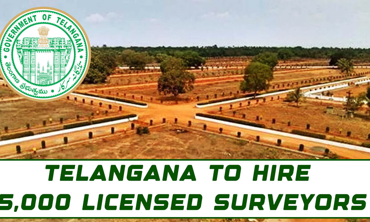 Telangana to Recruit 5,000 Licensed Surveyors; Land Deals Set for a Major Overhaul