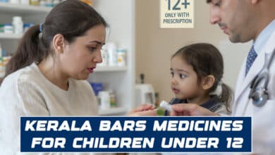 Kerala Bars Medicines for Children Under 12 Without Doctor’s Prescription